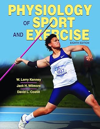 Physiology of Sport and Exercise (8th Edition) - Epub + Converted Pdf